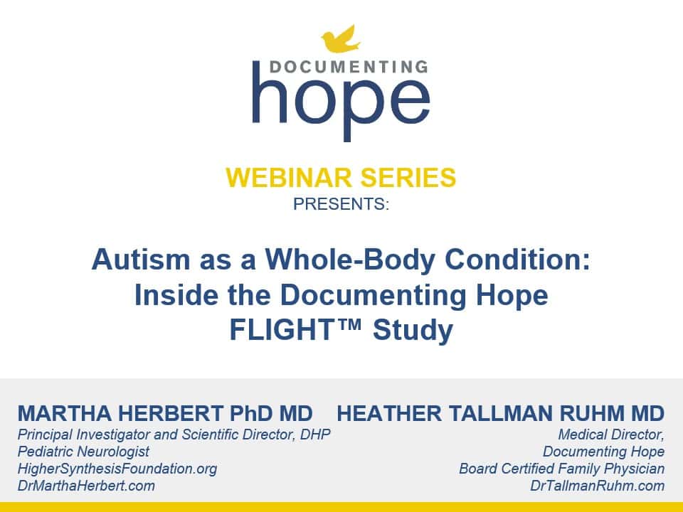 Autism as a Whole-Body Condition - Inside the Documenting Hope FLIGHT Study
