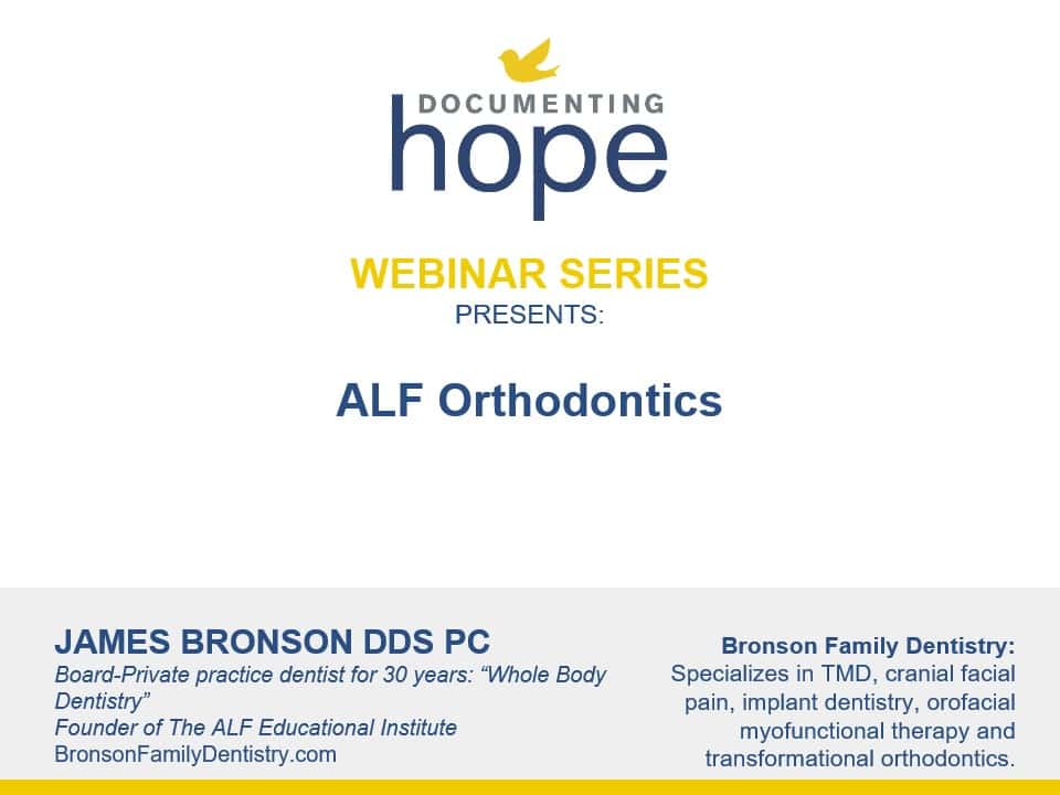 ALF Orthodontics with James Bronson DDS PC