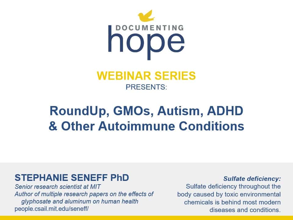 RoundUp, GMOs, Autism, ADHD and Other Autoimmune Conditions