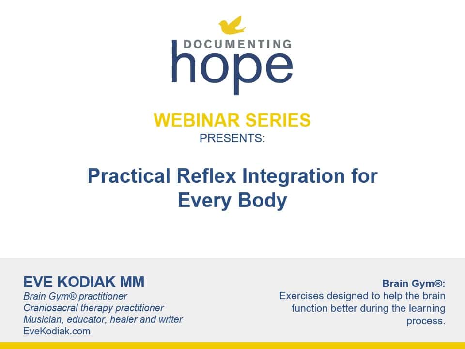 Practical Reflex Integration for Every Body