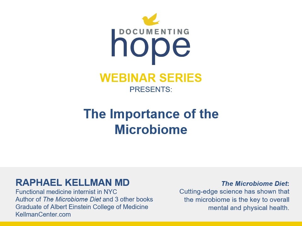 The Importance of the Microbiome