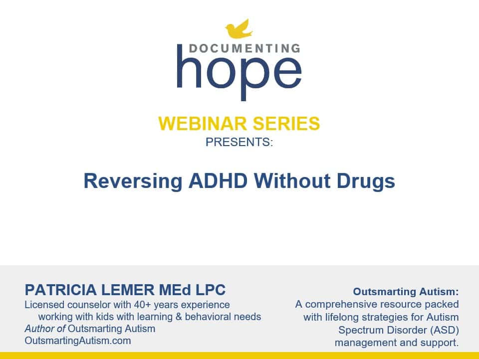 Reversing ADHD Without Drugs