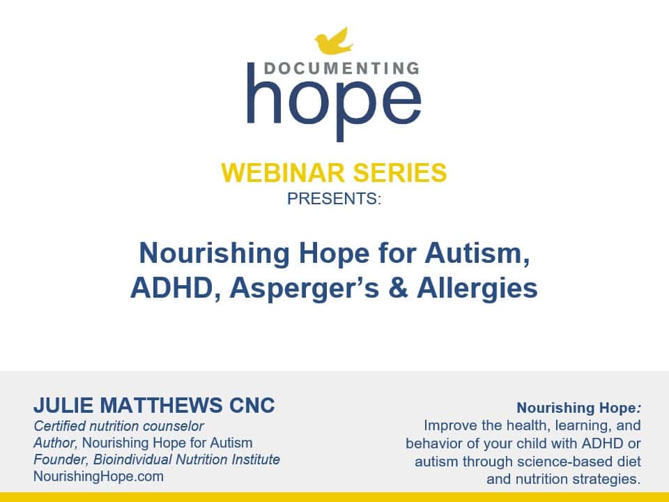 Nourishing Hope for Autism, ADHD, Asperger's and Allergies