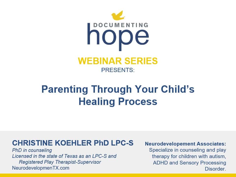 Parenting Through Your Child's Healing Process