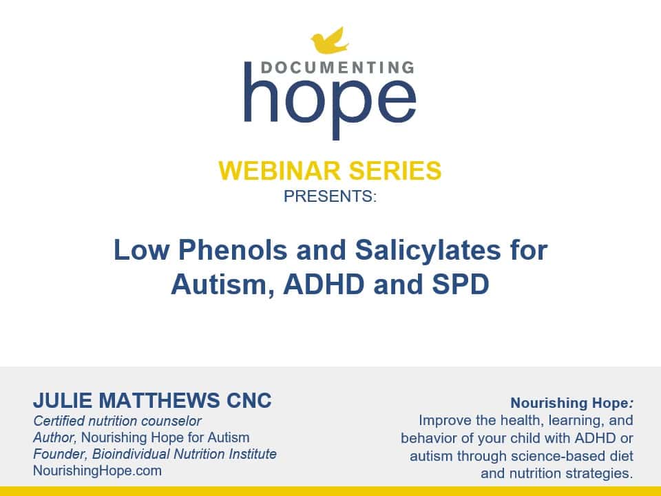 Low Phenols and Salicylates for Autism, ADHD and SPD with Julie Matthews