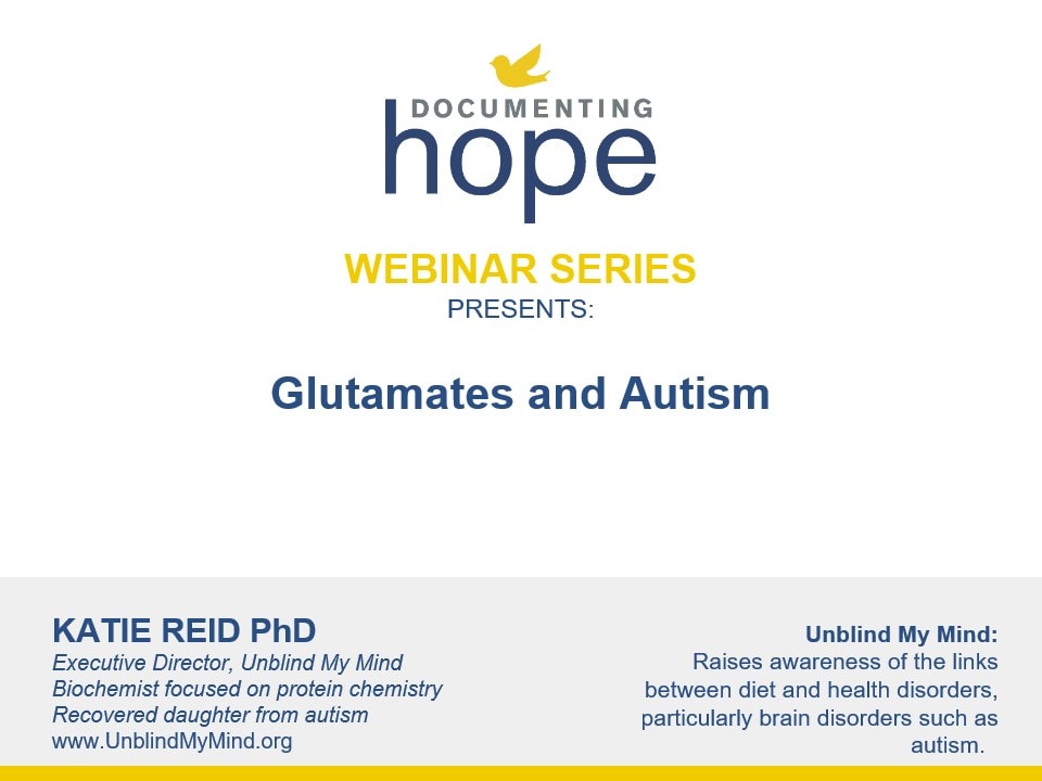 Glutamates and Autism with Katie Reid PhD