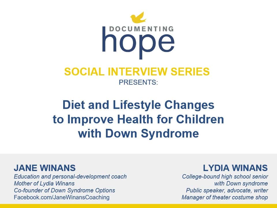 Diet and Lifestyle Changes  to Improve Health for Children with Down Syndrome