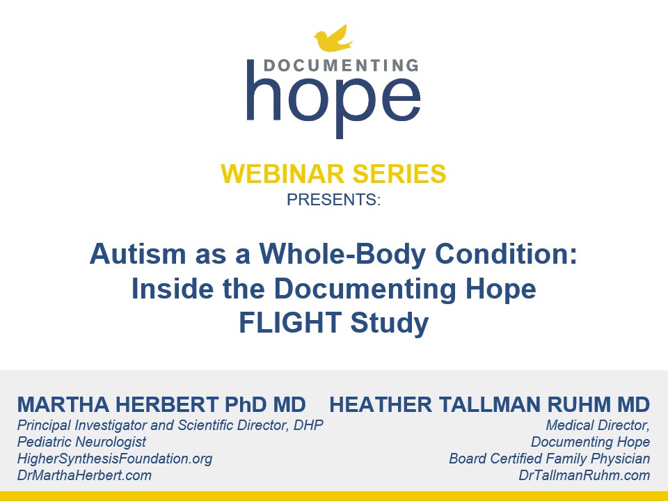 Autism as a Whole-Body Condition - Inside the Documenting Hope FLIGHT Study